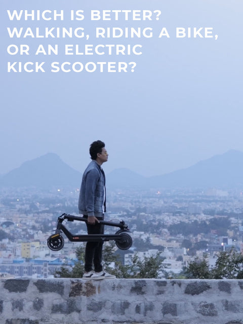 Which is Better? Walking, Riding a Bike, or an Electric Kick Scooter?